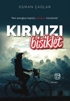 Kırmızı Bisiklet Osman Çağlar