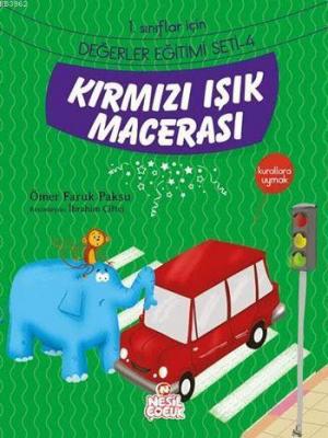 Kırmızı Işık Macerası - Kurallara Uymak
