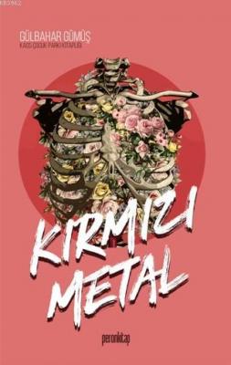 Kırmızı Metal Gülbahar Gümüş