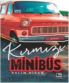 Kırmızı Minibüs Salim Nizam