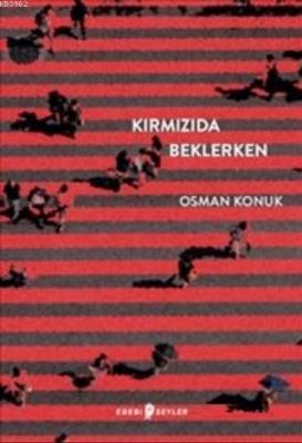 Kırmızıda Beklerken