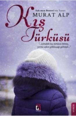 Kış Türküsü Murat Alp
