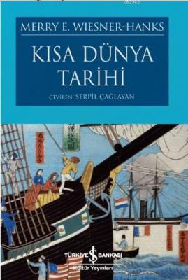 Kısa Dünya Tarihi Merry E. Wiesner-Hanks