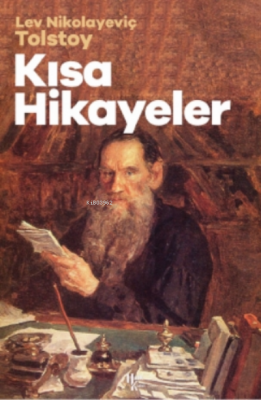Kısa Hikayeler Lev Nikolayeviç Tolstoy