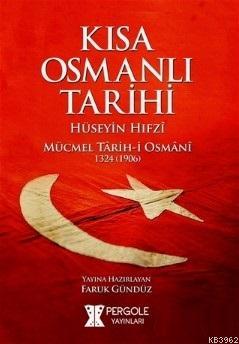 Kısa Osmanlı Tarihi