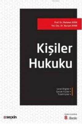 Kişiler Hukuku Mehmet Ayan