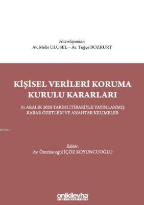 Kişisel Verileri Koruma Kurulu Kararları