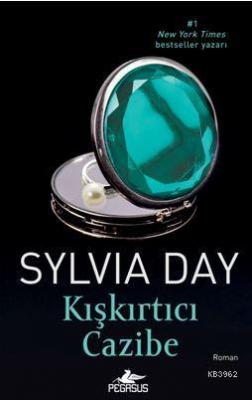 Kışkırtıcı Cazibe Sylvia Day