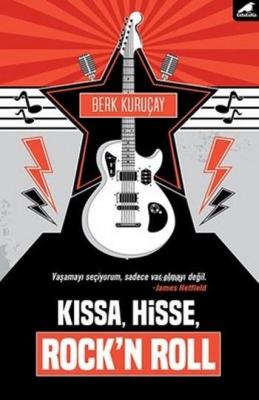 Kıssa,Hisse,Rock'n Roll