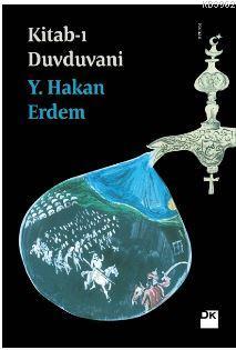 Kitab-ı Duvduvani Y. Hakan Erdem 