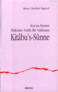 Kitab-us Sünne Musa Carullah Bigiyef