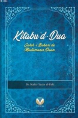 Kitabu'd-Dua Mahir Yasin el - Fahl