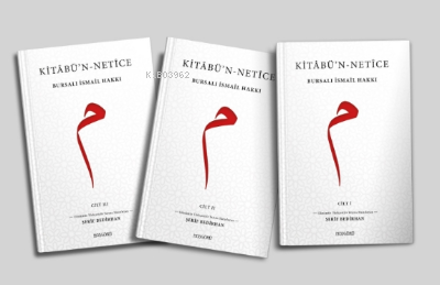 Kitabü'n Netice (3 Cilt) Bursalı İsmail Hakkı Şerif Bedirhan