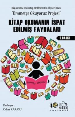 Kitap Okumanın İspat Edilmiş Faydaları Orhan Karasu