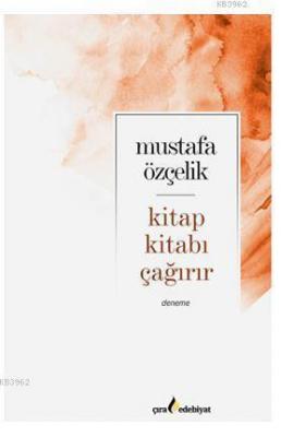 KitapKitabıÇağırır Mustafa Özçelik
