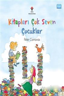 Kitapları Çok Seven Çocuklar Peter Carnavas