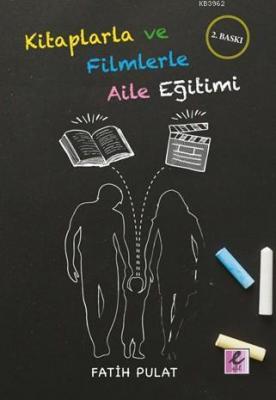 Kitaplarla ve Filmlerle Aile Eğitimi