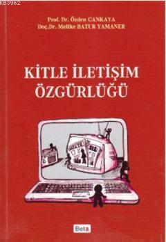 Kitle İletişim Özgürlüğü