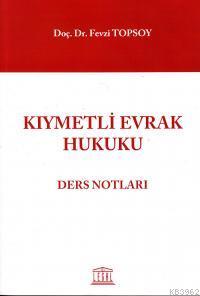 Kıymetli Evrak Hukuku