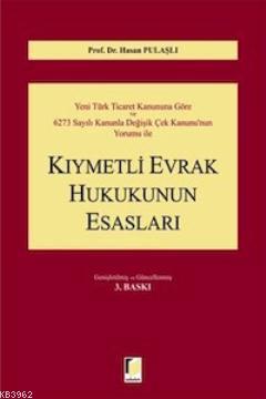 Kıymetli Evrak Hukukunun Esasları
