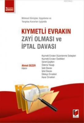 Kıymetli Evrakın Zayi Olması İptal Davası