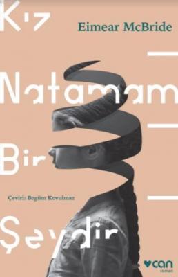 Kız Natamam Bir Şeydir