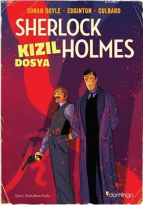 Kızıl Dosya - Bir Sherlock Holmes Çizgi Romanı