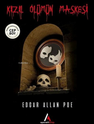 Kızıl Ölümün Maskesi Edgar Allan Poe