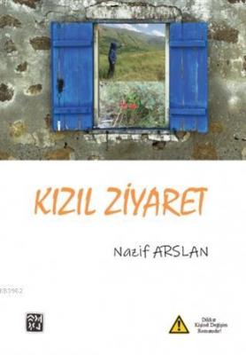 Kızıl Ziyaret Nazif Arslan