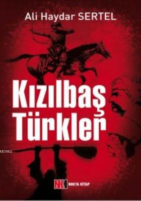 Kızılbaş Türkler Ali Haydar Sertel
