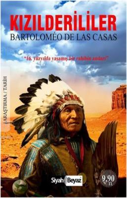 Kızılderililer Bartolomeo De Las Casas