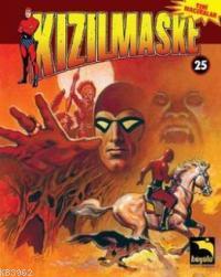 Kızılmaske Cilt: 25