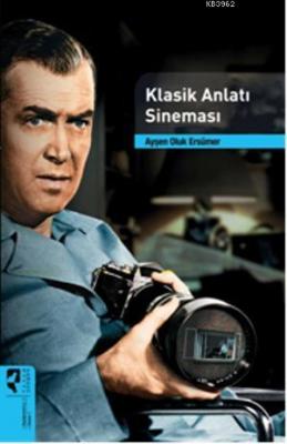 Klasik Anlatı Sineması