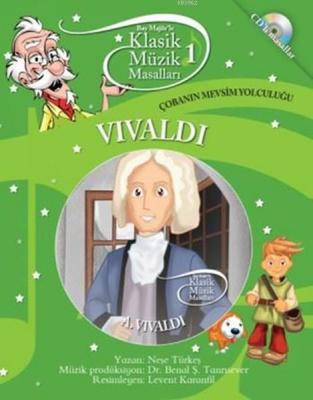 Klasik Müzik Masalları - Vivaldi Neşe Türkeş