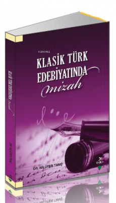 Klasik Türk Edebiyatında Mizah Nilüfer Tanç
