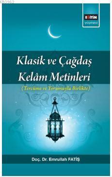 Klasik ve Çağdaş Kelam Metinleri