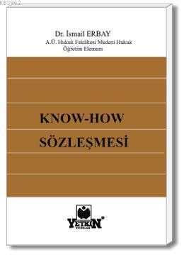 Know-How Sözleşmesi