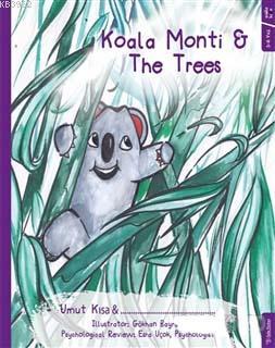 Koala Monti and The Trees