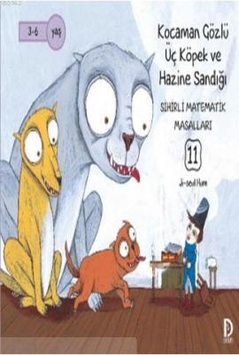 Kocaman Gözlü Üç Köpek ve Hazine Sandığı