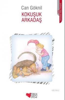 Kokuşuk Arkadaş Can Göknil