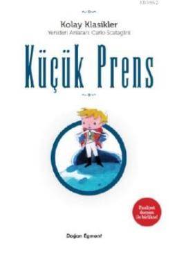 Kolay Klasikler Küçük Prens