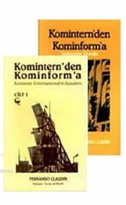 Komintern'den Kominform'a (2 Cilt Takım)