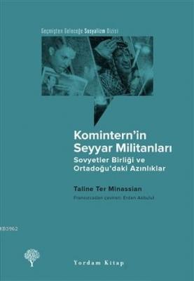Komintern'in Seyyar Militanları Taline Ter Minassian