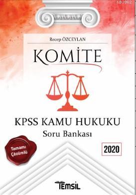 Komite KPSS Kamu Hukuku Soru Bankası