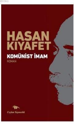 Komünist İmam Hasan Kıyafet