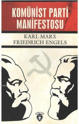 Komünist Parti Manifestosu Friedrich Engels