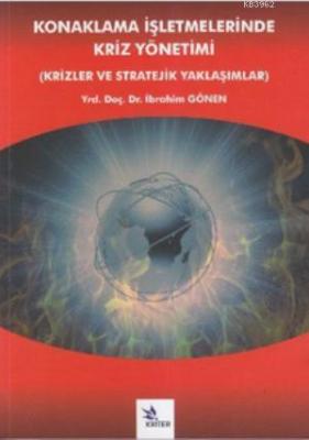 Konaklama İşletmelerinde Kriz Yönetimi