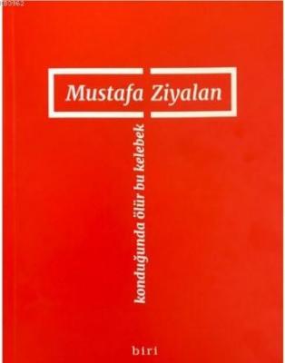 Konduğunda Ölür Bu Kelebek