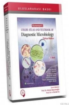 Koneman's Color Atlas and Textbook of Diagnostic Microbiology Türkçe A