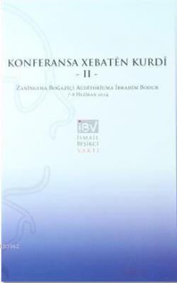 Konferansa Xebaten Kurdi 2 - Kürt Çalışmaları Konferannsı 2